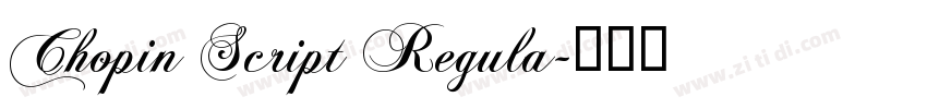 Chopin Script Regula字体转换